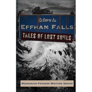 Return to Effham Falls: Tales of Lost Souls -- Stenson